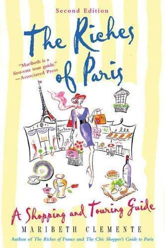 The riches paris a - of, paris: