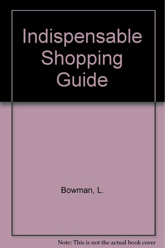 The indispensable shopping - the,