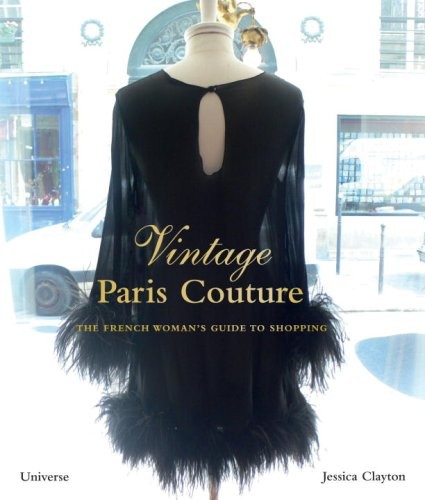 Vintage paris couture the - paris, couture: