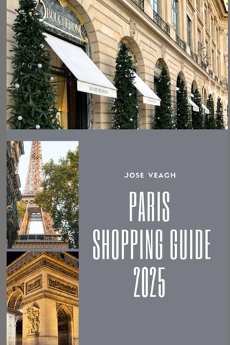 Paris shopping guide 2025 - guide,