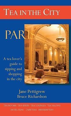 Paris tea lover s - :, a