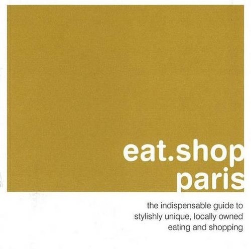 Eat shop paris the - eat.shop.paris:,
